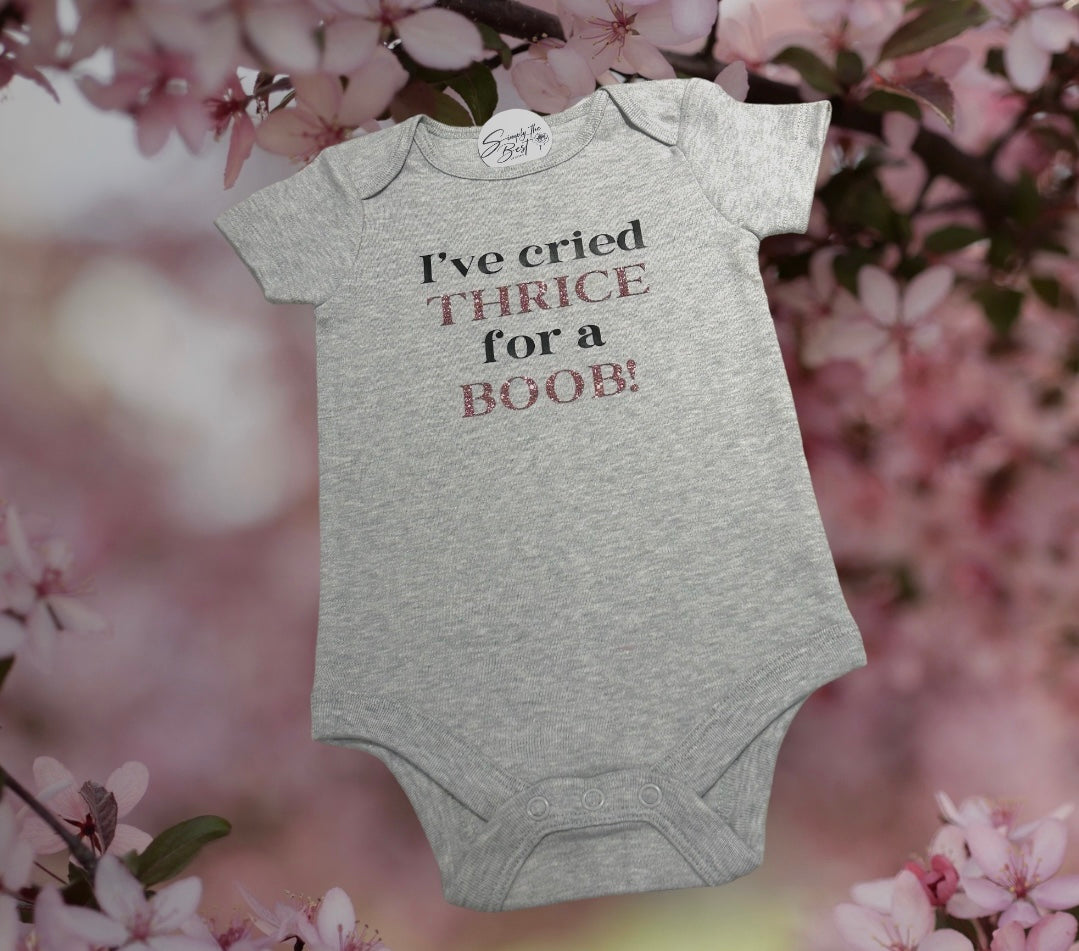 I’ve Cried Thrice Onesie
