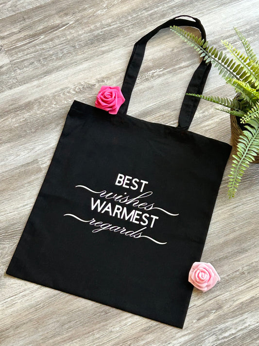 Best Wishes, Warmest Regards